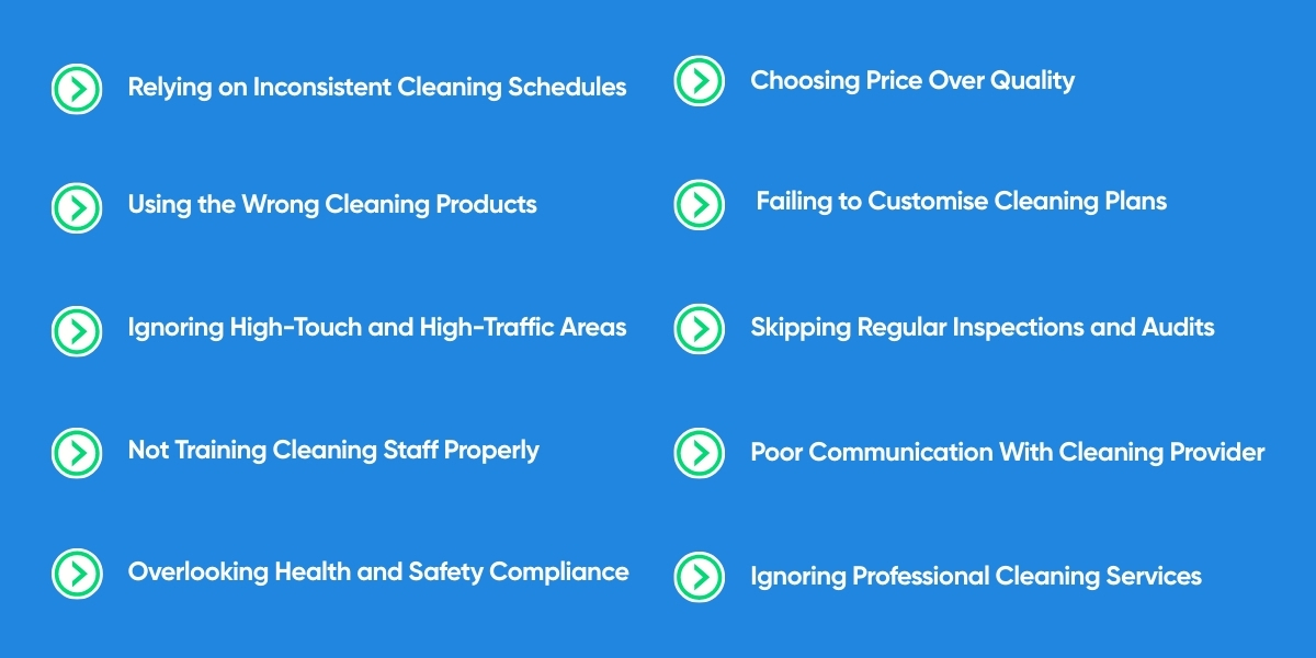 common commercial cleaning mistakes